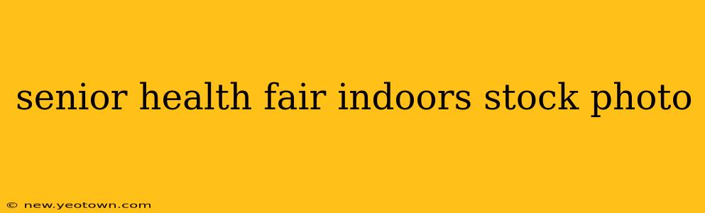 senior health fair indoors stock photo