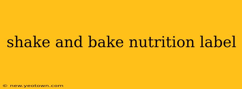shake and bake nutrition label