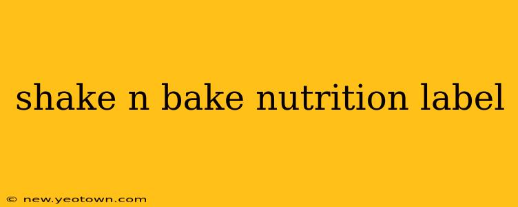 shake n bake nutrition label