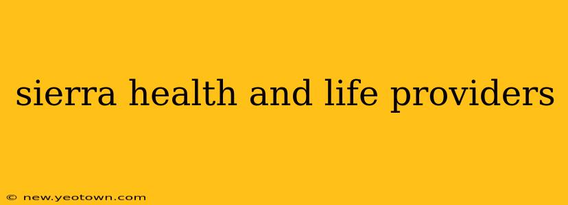 sierra health and life providers