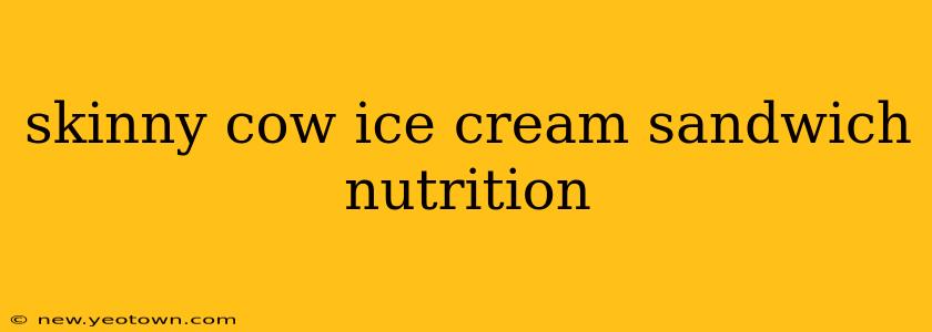 skinny cow ice cream sandwich nutrition