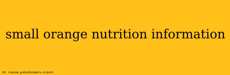 small orange nutrition information