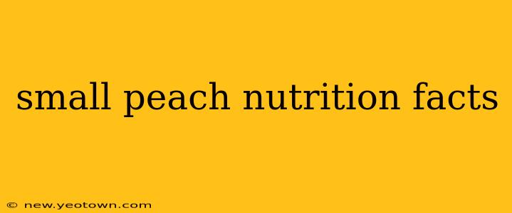 small peach nutrition facts