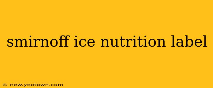 smirnoff ice nutrition label