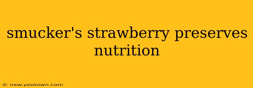 smucker's strawberry preserves nutrition