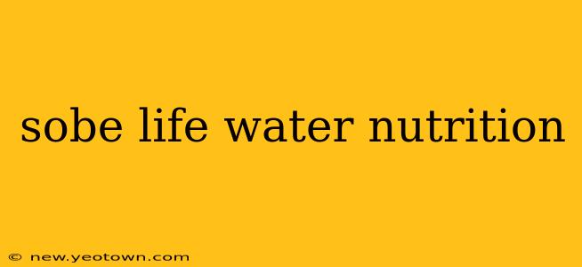 sobe life water nutrition