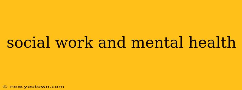 social work and mental health
