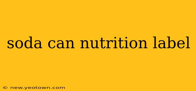 soda can nutrition label
