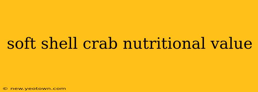 soft shell crab nutritional value