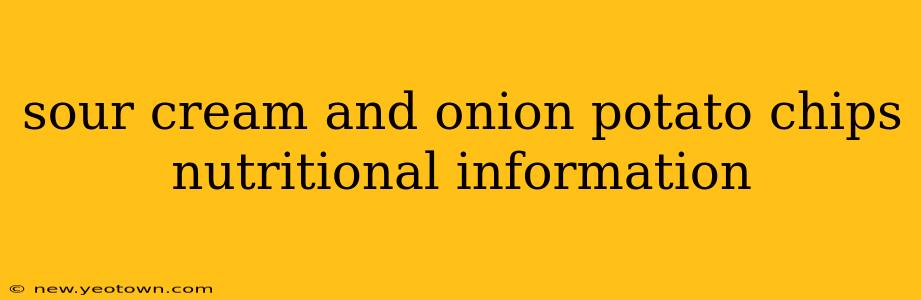 sour cream and onion potato chips nutritional information