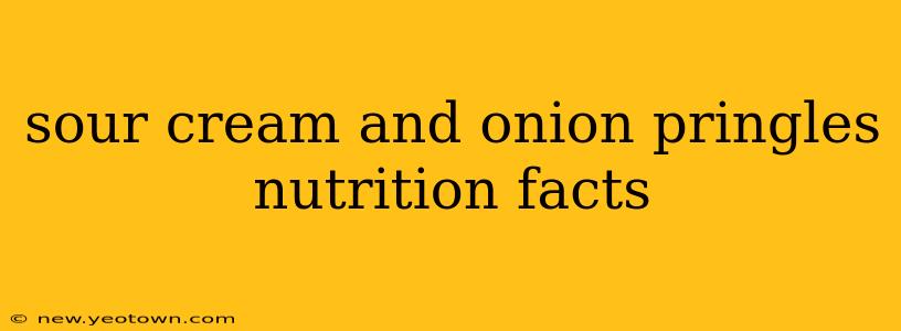 sour cream and onion pringles nutrition facts