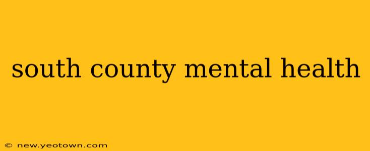 south county mental health
