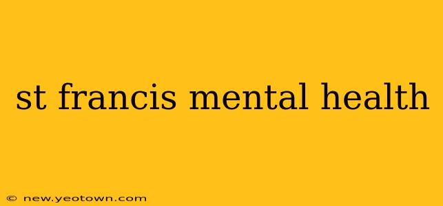 st francis mental health