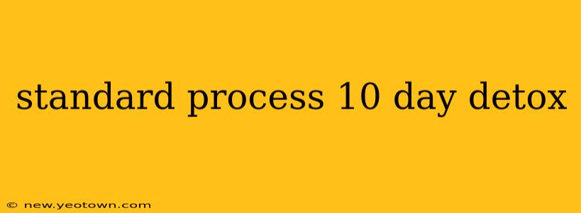 standard process 10 day detox