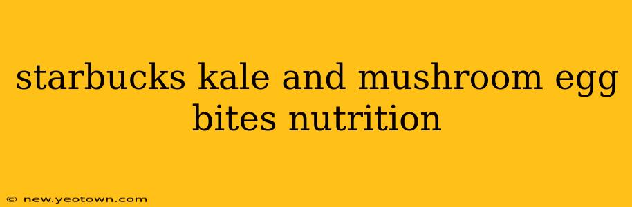 starbucks kale and mushroom egg bites nutrition