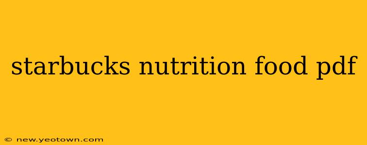 starbucks nutrition food pdf