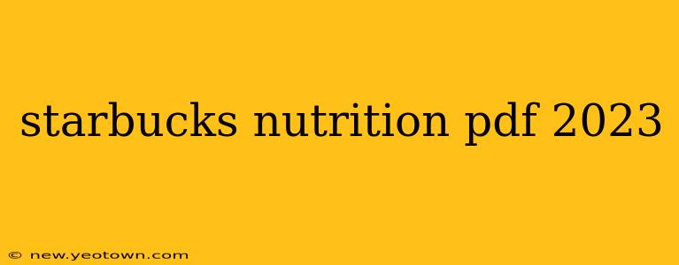 starbucks nutrition pdf 2023