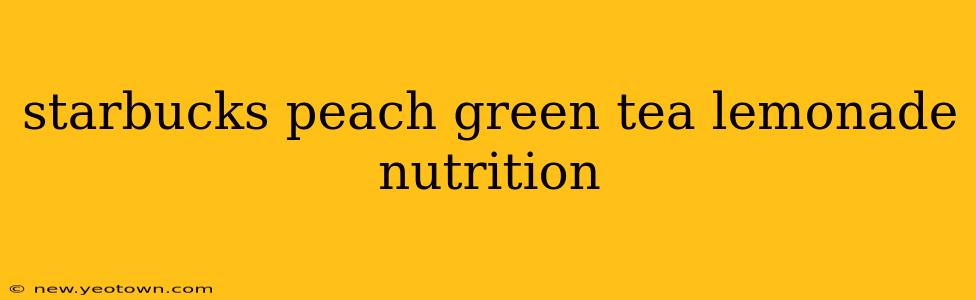 starbucks peach green tea lemonade nutrition