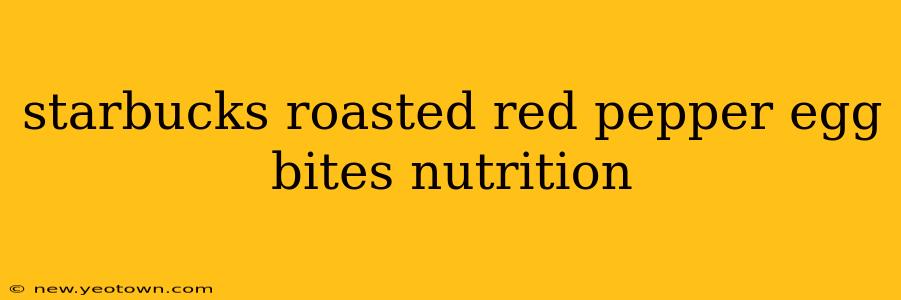 starbucks roasted red pepper egg bites nutrition