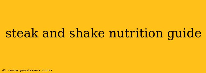 steak and shake nutrition guide