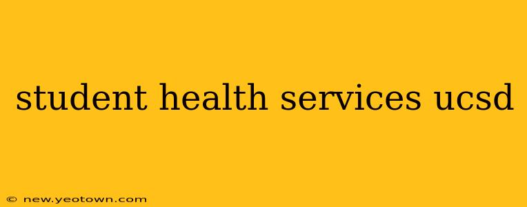 student health services ucsd