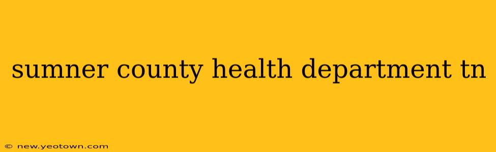 sumner county health department tn