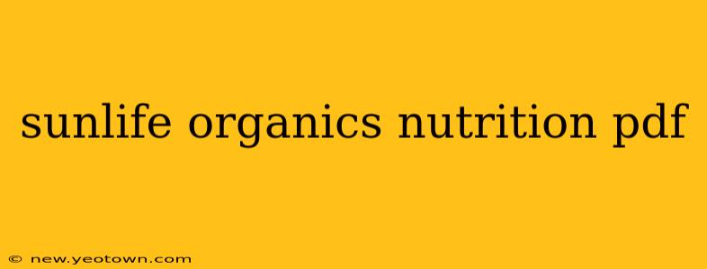 sunlife organics nutrition pdf
