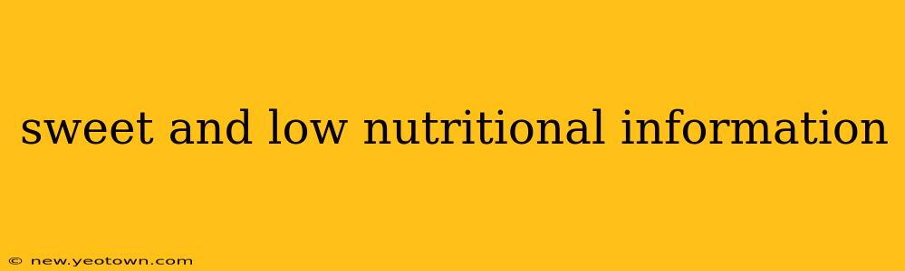 sweet and low nutritional information