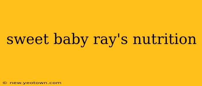 sweet baby ray's nutrition