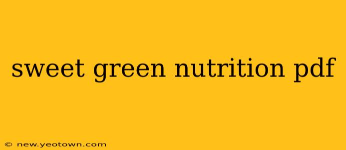 sweet green nutrition pdf