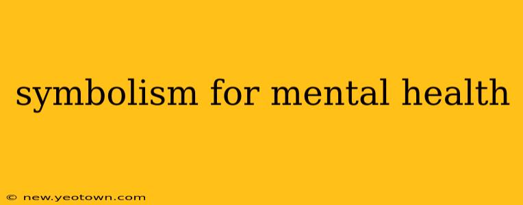 symbolism for mental health