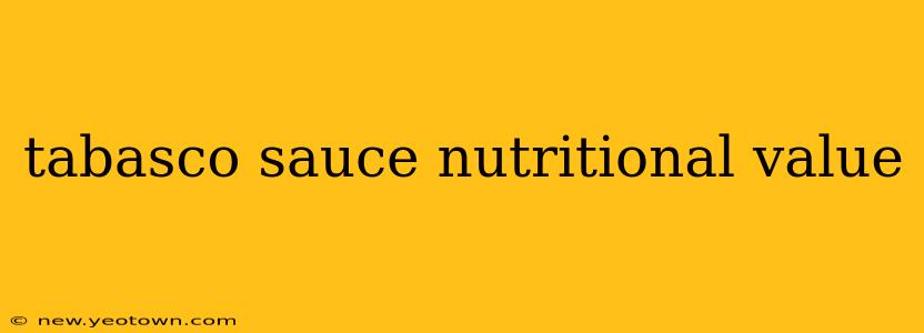 tabasco sauce nutritional value