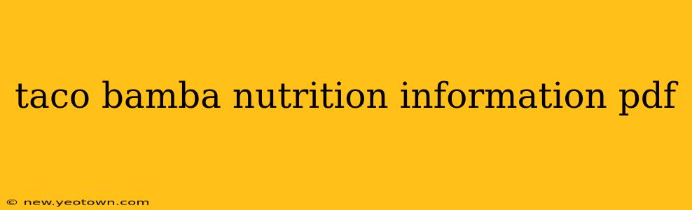 taco bamba nutrition information pdf