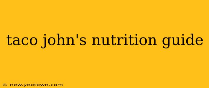 taco john's nutrition guide