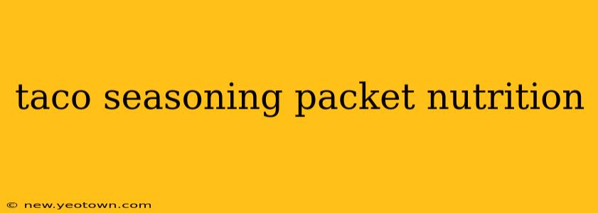 taco seasoning packet nutrition