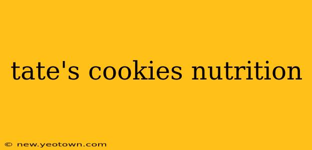 tate's cookies nutrition