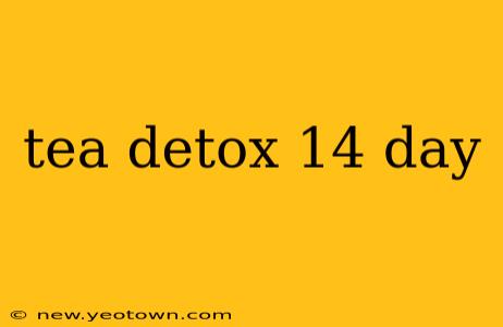 tea detox 14 day