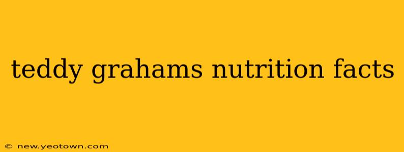 teddy grahams nutrition facts