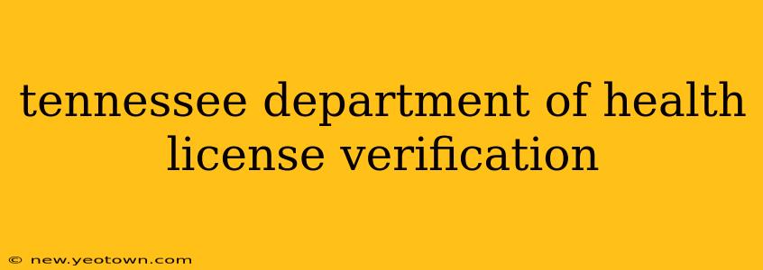 tennessee department of health license verification