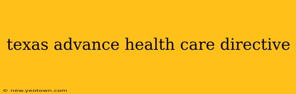 texas advance health care directive