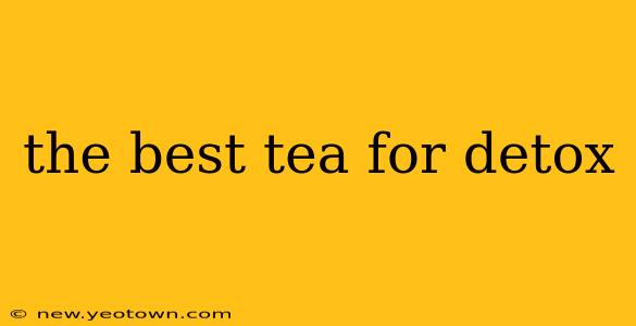 the best tea for detox
