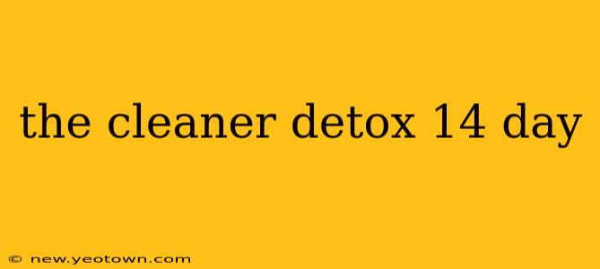 the cleaner detox 14 day
