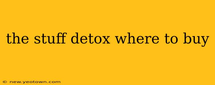 the stuff detox where to buy