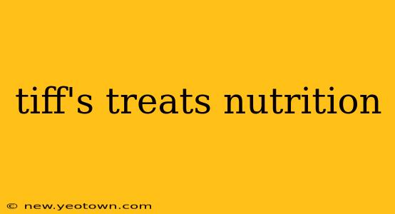 tiff's treats nutrition