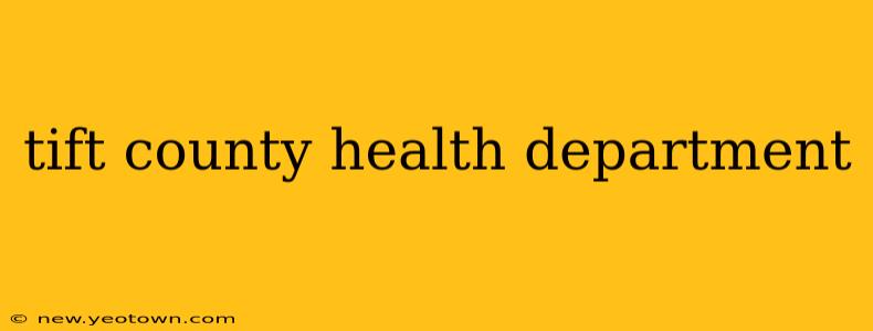 tift county health department
