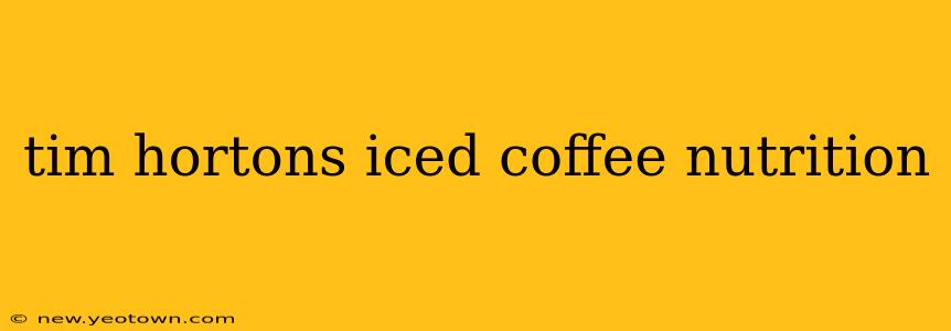 tim hortons iced coffee nutrition