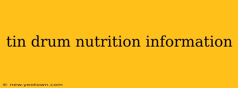 tin drum nutrition information