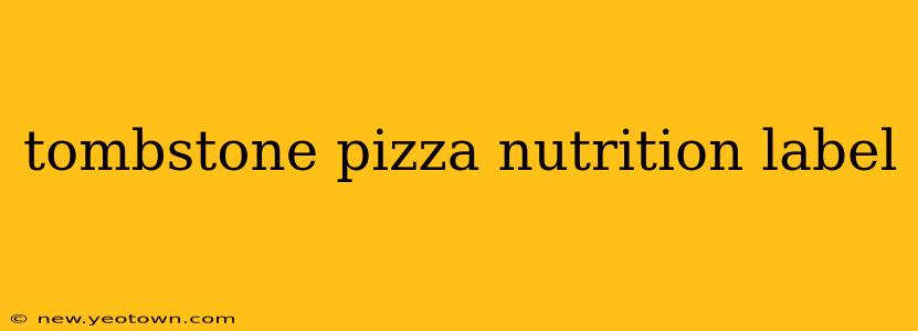tombstone pizza nutrition label
