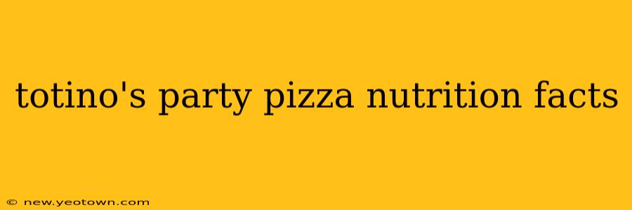 totino's party pizza nutrition facts