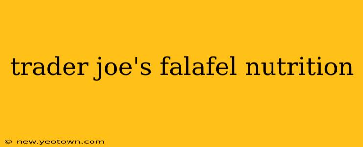 trader joe's falafel nutrition
